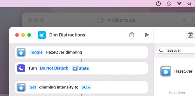 HazeOver actions in Shortcuts app